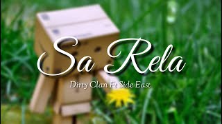 Download lagu Sa Rela - Dirty Clan Ft Side East ( Lagu Story Wa ) mp3