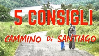 5 consigli per il CAMMINO di SANTIAGO