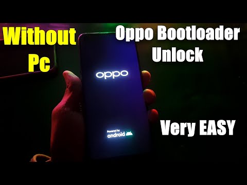 Oppo Bootloader Unlock | Bootloader unlock on any android