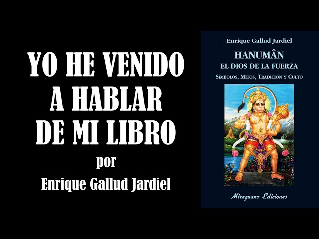 Vídeo relacionado con Hanuman el dios de la fuerza. Símbolos, mitos, tradición y culto (Libros de los Malos Tiempos. Serie Mayor)