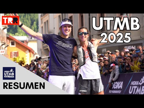 Resumen carrera UTMB 2025 - El año de Tom Evans y Ruth Croft