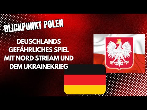 Gefährliches Spiel mit Nord Stream und dem Ukrainekrieg #blickpunktpolen