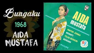Download lagu Aida Mustafa - Bungaku | (lagu langka) 1968 mp3