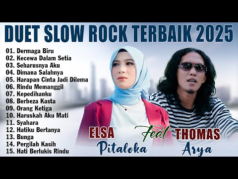 DERMAGA BIRU - THOMAS ARYA FEAT ELSA PITALOKA | DUET SLOW ROCK TERBAIK SEPANJANG MASA