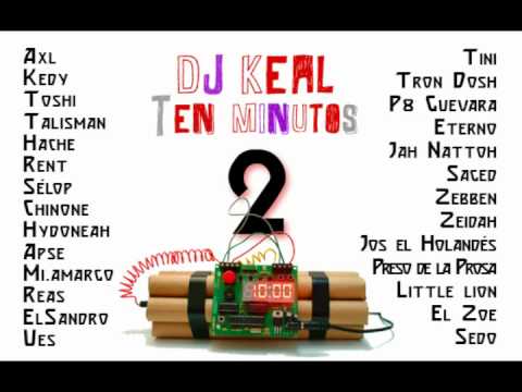 Dj Keal - Ten Minutos 2 (2012)