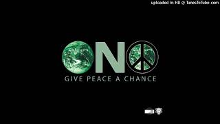 ONO - Give Peace A Chance (Morel’s Pink Noise Dub)