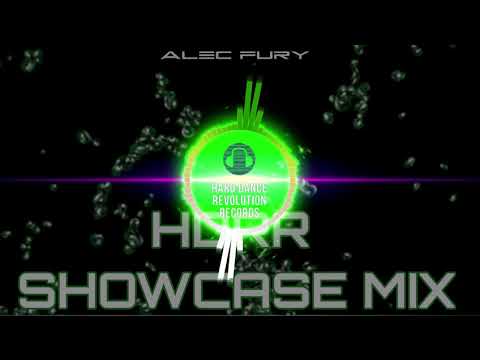 Alec Fury - HDRR Showcase Mix