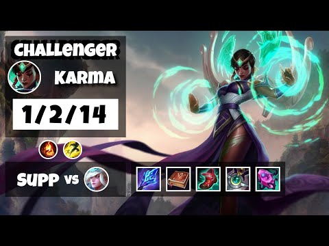 Karma 11.6 Gameplay Challenger Replay S11 Support (1/2/14) - TURKISH
