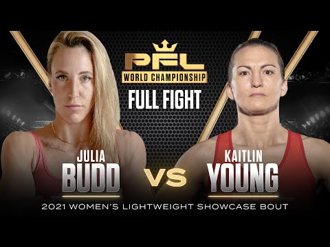 Julia Budd vs Kaitlin Young | 2021 PFL Championship