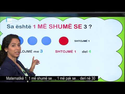 Matematikë 1 - 1 më shumë se… 1 më pak se… deri në 30