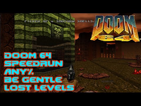 DOOM 64 - The Lost Levels - SPEEDRUN in 12:49 IGT
