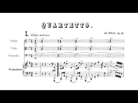 Zdeněk Fibich - Piano Quartet in E Minor, Op. 11