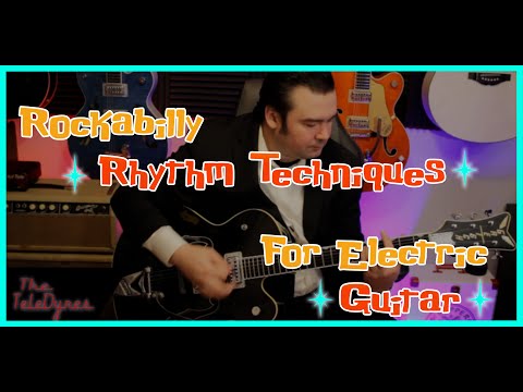 4 Rockabilly Rhythm TIPS and Techniques for Electric Guitar
