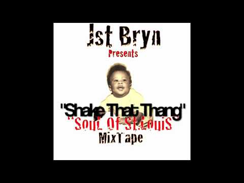 Jst Bryn Ft BeCuzz -