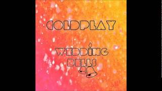 Coldplay - Wedding Bells (Official B-Side Mylo Xyloto)