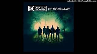 3 Doors Down - Still Alive (Us And The Night Full Album)