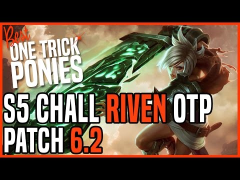 Patch 6.2 Riven Top OTP - Matchup: Ryze - Ranked Diamond EUW