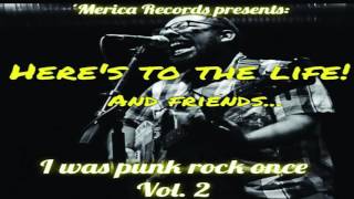 Here's To The Life - Growing Up