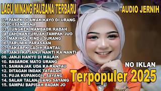 Download lagu Lagu minang Terbaru 2025 fauzana full album Terlaris mp3 Download lagu Lagu minang Terbaru 2025 fauzana full album Terlaris mp3