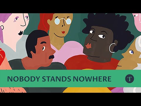 Nobody Stands Nowhere