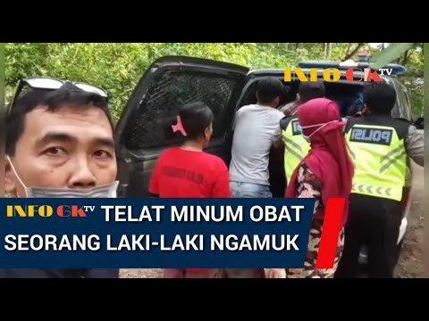 INFO HARI INI-TELAT MINUM OBAT, NGAMUK GEGERKAN WARGA