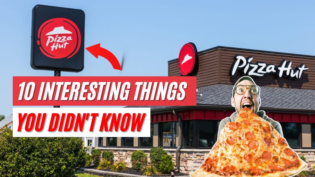 What are some fun facts about Pizza Hut?