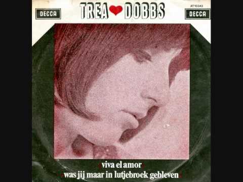 Trea Dobbs - Was jij maar in Lutjebroek gebleven.wmv