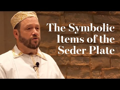 Christus im Passahfest: Die symbolischen Gegenstände des Sedertellers