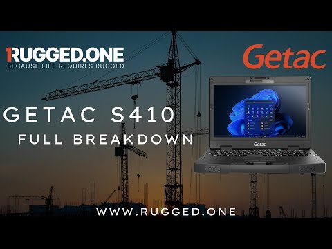 Getac S410 Overview | Rugged, Configurable, Ready for the Field