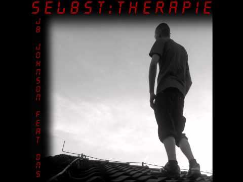 JB Johnson feat. D-n-S  - Selbsttherapie