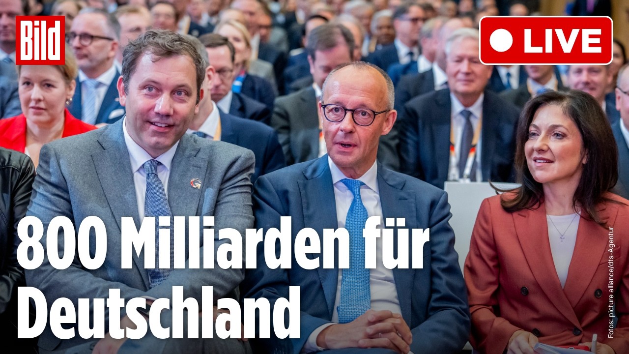 🔴 INVESTITIONS-HAMMER: Merz kündigt 800 Milliarden Euro für Deutschland an