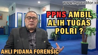 Download lagu PPNS AMBIL ALIH TUGAS POLRI? mp3