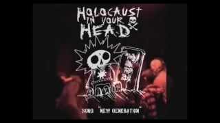 Holocaust in Your Head - New Generation [kauze@ácrata]