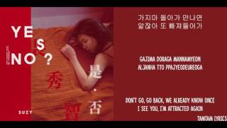 Yes No Maybe - Suzy Lyrics [Han,Rom,Eng]