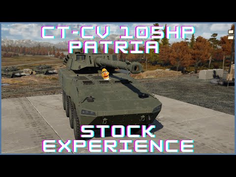 CT-CV 105HP Patria - First Game - Stock Experience - Summer Extreme Event - War Thunder