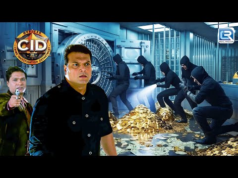 CID Team ने एक bank robbery षडयंत्र के लूटेरो का कैसे पर्दाफाश किया? | CID | Full Episode
