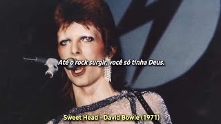 Sweet Head - David Bowie (tradução)