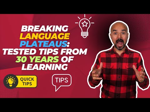 Mastering Language Learning Plateaus: Tested Tips for Success!