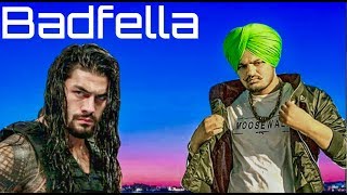 Badfella Roman Reigns sidhu moosewala | WWE In Punjabi