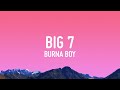 Burna Boy - Big 7 (Lyrics)