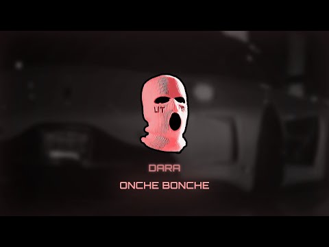 DARA - Onche bonche