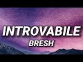 Bresh - INTROVABILE