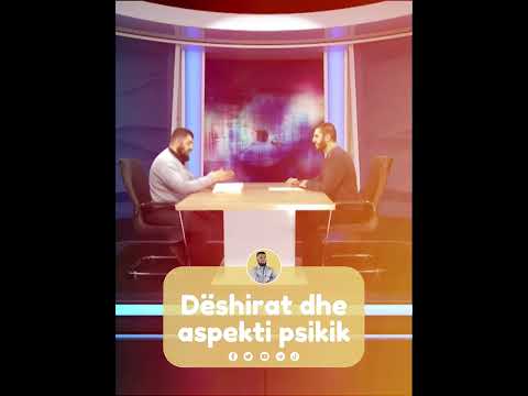 Dëshirat dhe aspekti psikik - Hoxhë Enes Goga