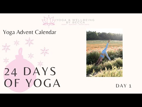Day 1   24 Day Yoga Advent Calendar Challenge