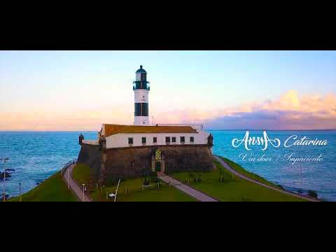 Anna Catarina -  Vai doer  & Impaciente