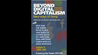 Beyond Digital Capitalism: Socialist Register 21 Launch and Tribute to Leo Panitch