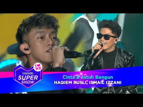 Cinta & Jatuh Bangun - Haqiem Rusli, Ismail Izzani | #MYLazada1111