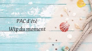 Ma PAC pour cette été !