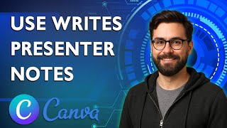 How To Use Canva Ai Writes Your Presenter Notes [2026 Guide]
