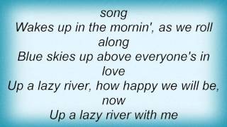 Louis Prima - Lazy River Lyrics